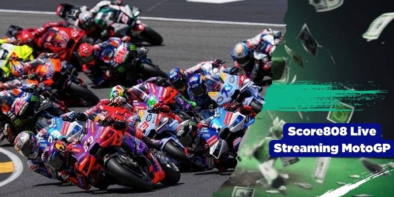 Score808 Live Streaming MotoGP